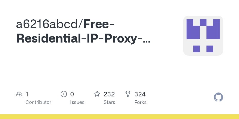 GitHub - a6216abcd/Free-Residential-IP-Proxy-Controller